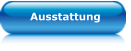 Ausstattung
