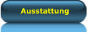 Ausstattung