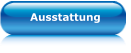 Ausstattung