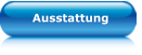 Ausstattung